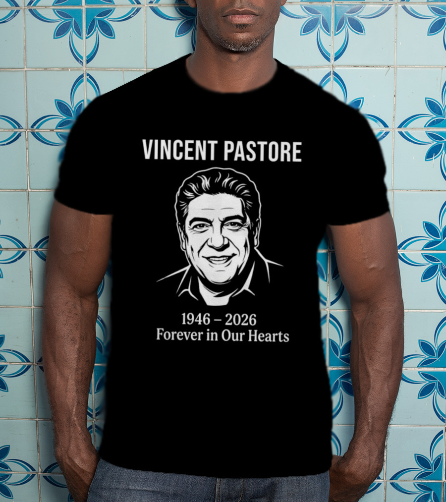 Vincent Pastore 1946 2026 Forever In Our Hearts Memorial T-Shirt