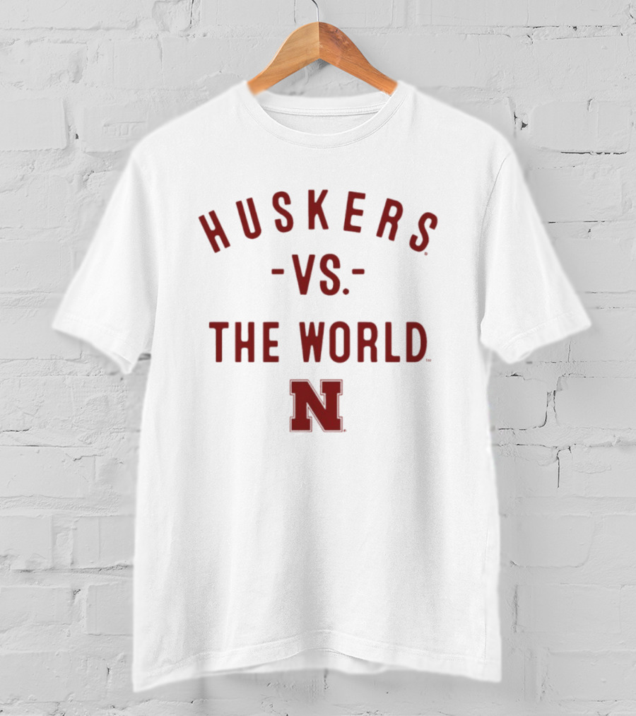 Huskers Vs The World Nebraska Cornhuskers NCAA 2026 Season T-Shirt
