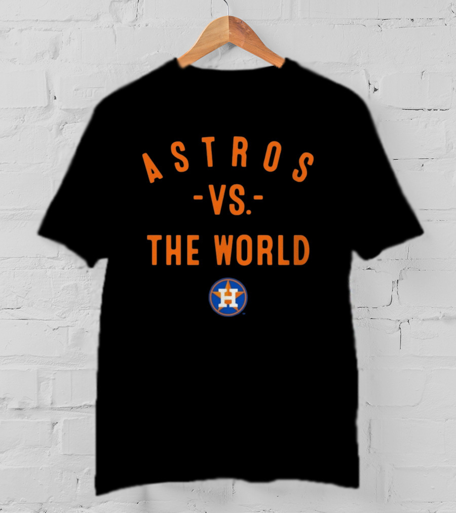 Houston Astros Vs. The World MLB 2026 Season T-Shirt