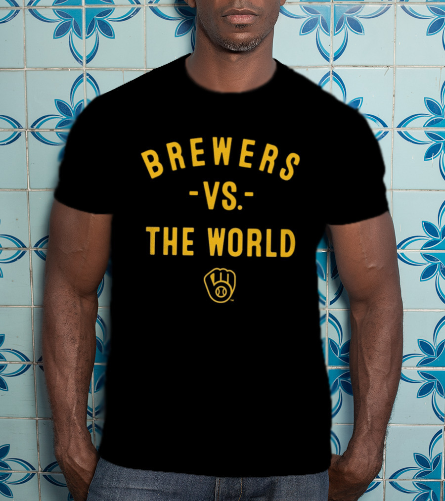 Brewers Vs The World 2026 MLB Season Milwaukee Baseball T-Shirt