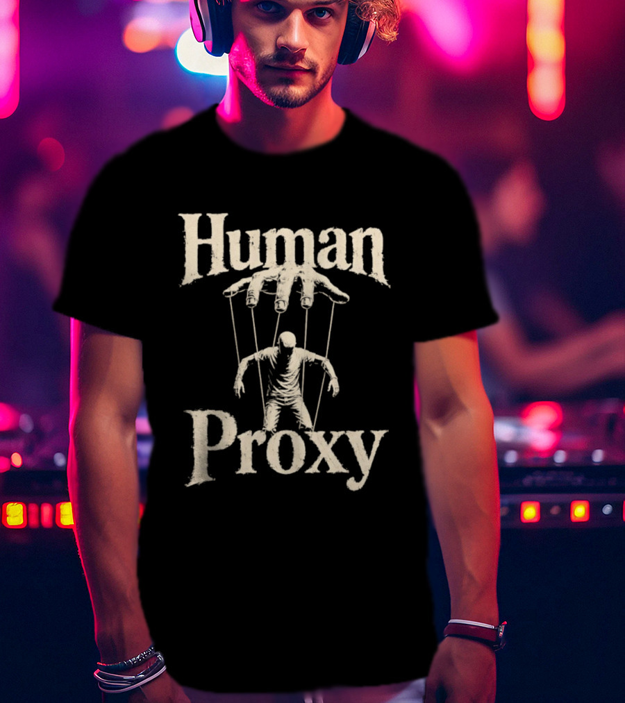 Human Proxy Puppeteer Strings Control T-Shirt