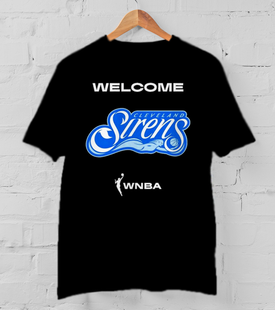 Welcome Cleveland Sirens WNBA 2026 Logo Debut T-Shirt