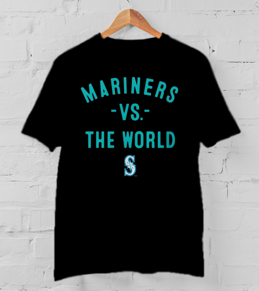 Seattle Mariners Vs The World 2026 Season Mariners T-Shirt