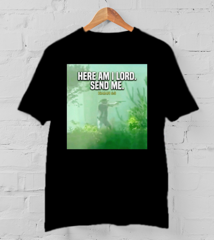 Here Am I Lord Send Me Isaiah 6:8 Vintage Hunter T-Shirt