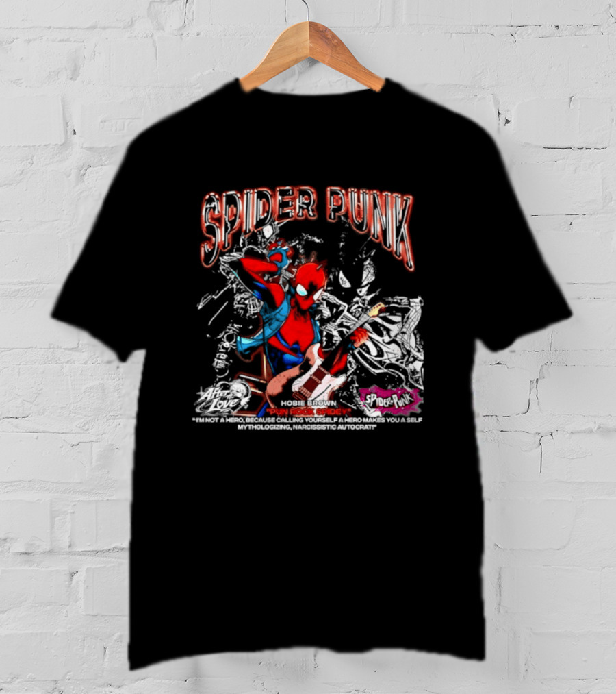 Spider Punk Hobie Brown Punk Rock Spider I Am Not A Hero T-Shirt