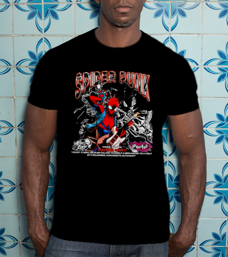 Spider Punk Hobie Brown Punk Rock Spider I Am Not A Hero T-Shirt