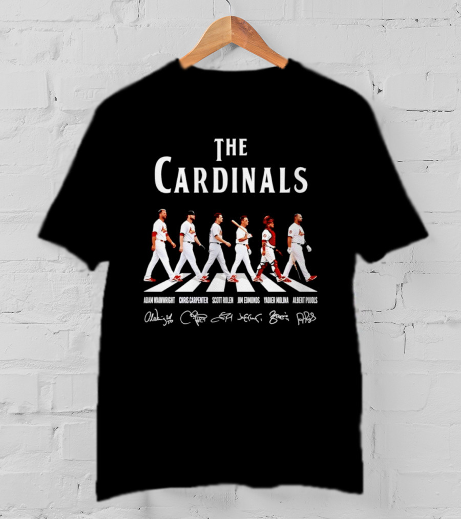 The Cardinals Adam Wainwright Chris Carpenter Scott Rolen Jim Edmonds Yadier Molina Albert Pujols St Louis Signatures T-Shirt