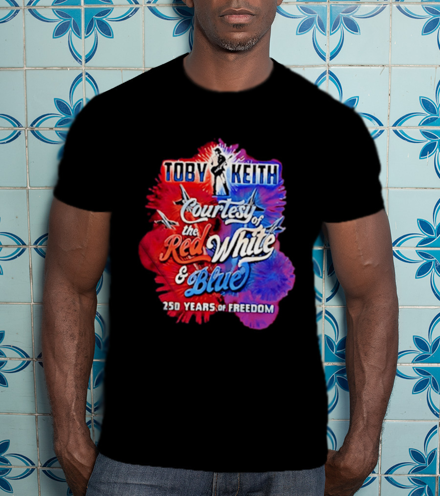 Toby Keith Courtesy Of The Red White And Blue 250 Years Of Freedom Jets T-Shirt