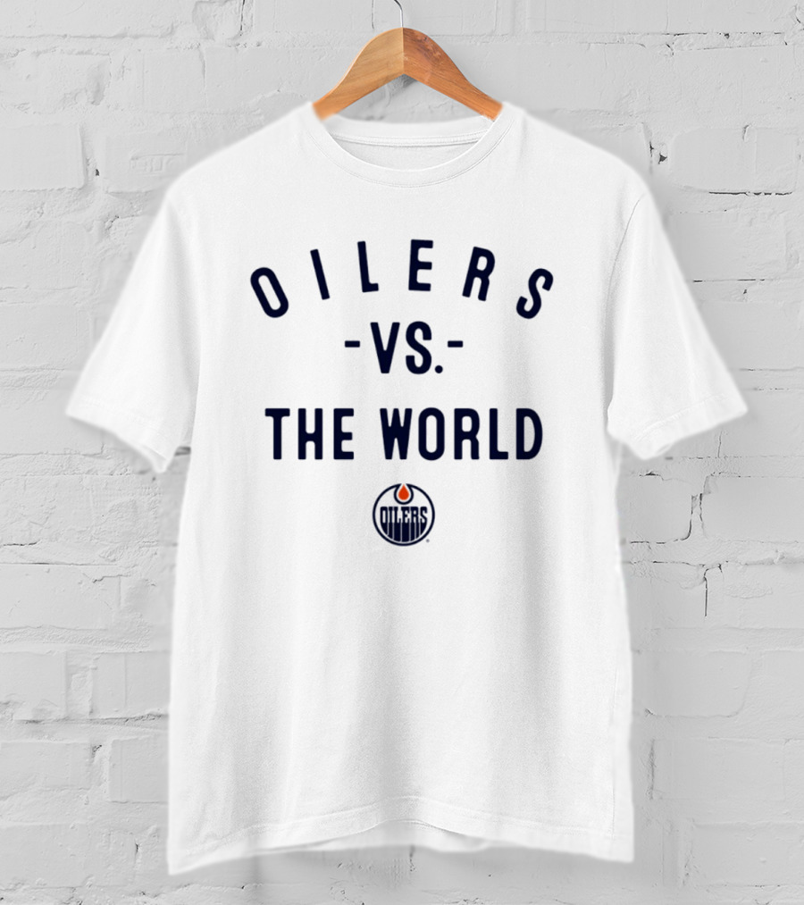 Oilers Vs The World NHL 2026 Edmonton Oilers T-Shirt