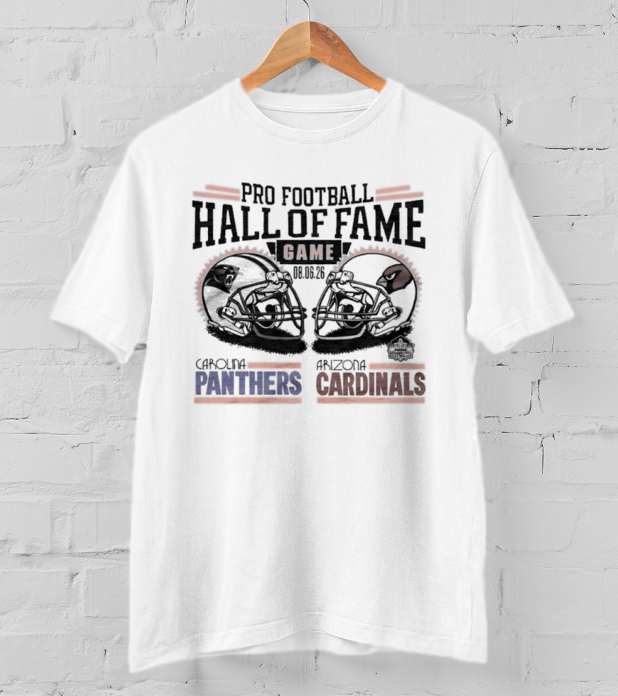 Pro Football Hall Of Fame Game 2026 Carolina Panthers Arizona Cardinals Matchup T-Shirt