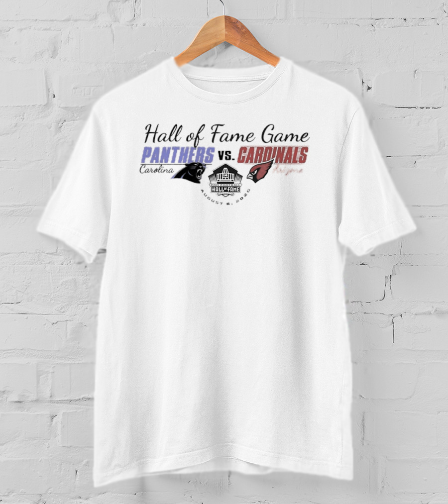 Carolina Panthers Vs Arizona Cardinals Hall Of Fame Game August 8 2026 Canton Ohio T-Shirt