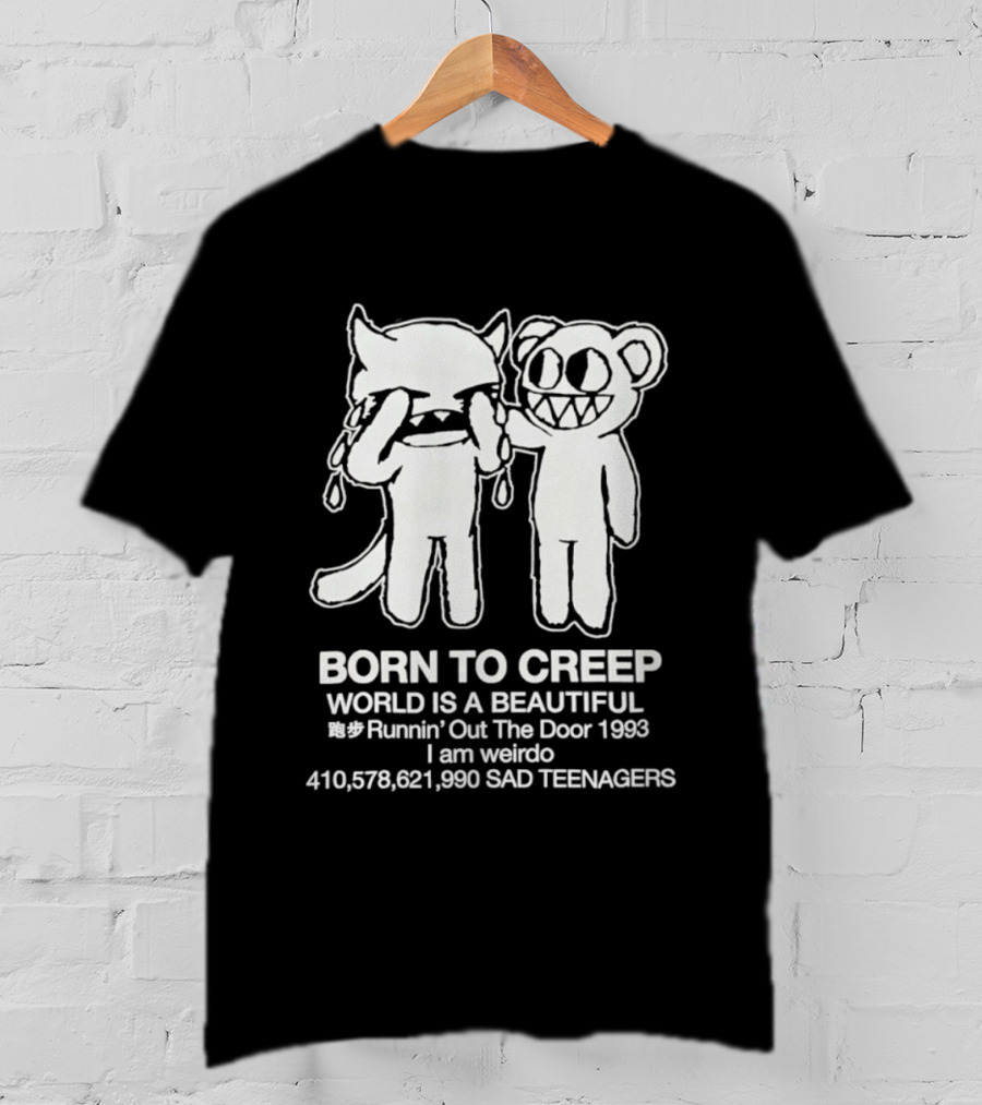 Born To Creep Sad Teenagers I Am Weirdo Runnin' Out The Door 1993 T-Shirt