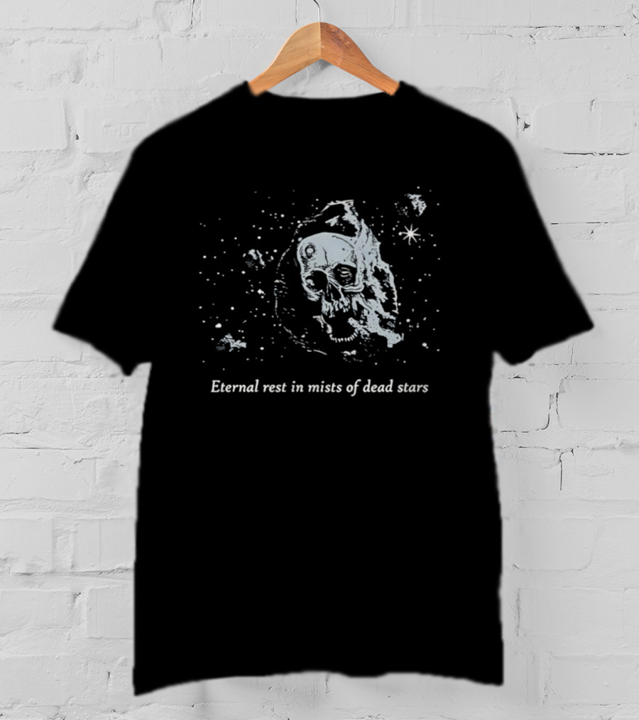 Eternal Rest In Mists Of Dead Stars Skull Space T-Shirt