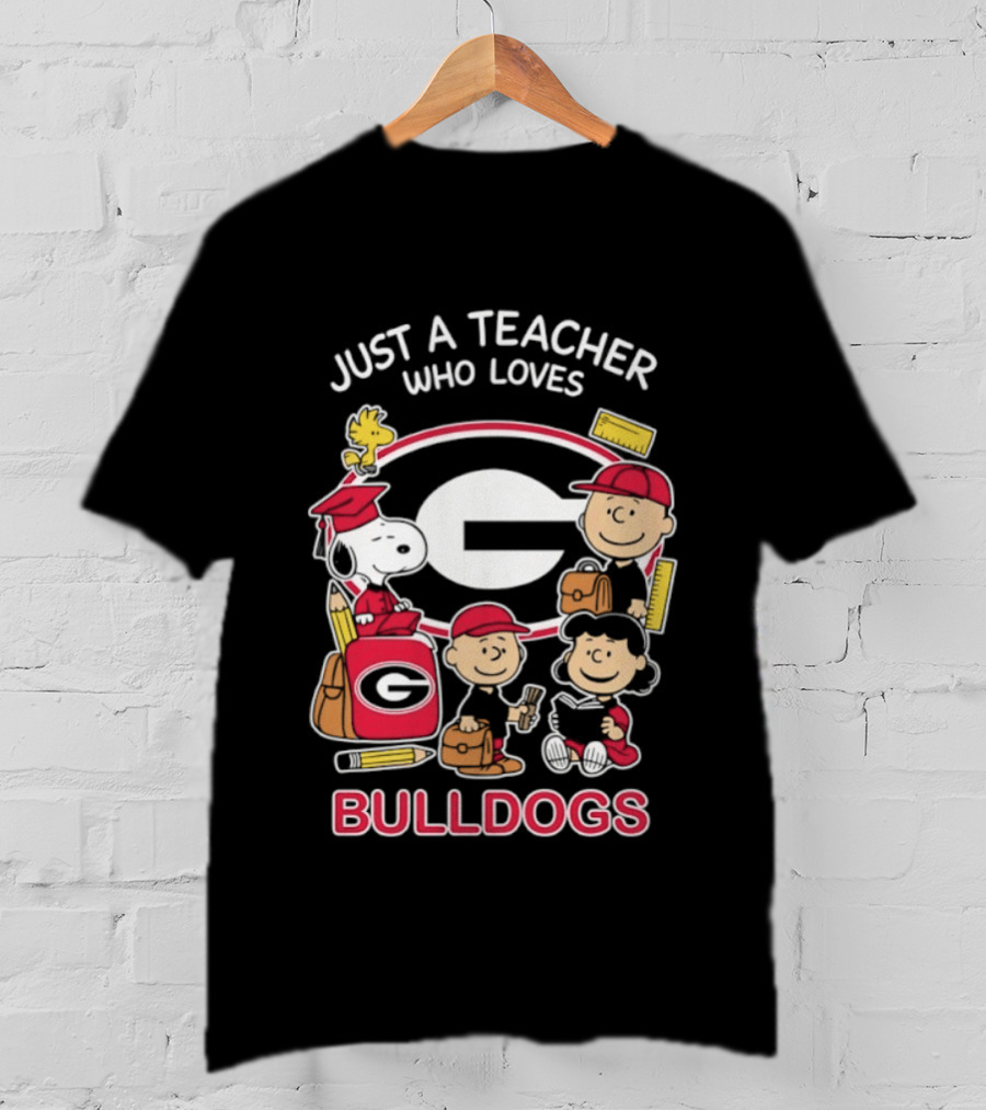 Just A Teacher Who Loves Bulldogs Peanuts X Georgia Football Academics T-Shirt