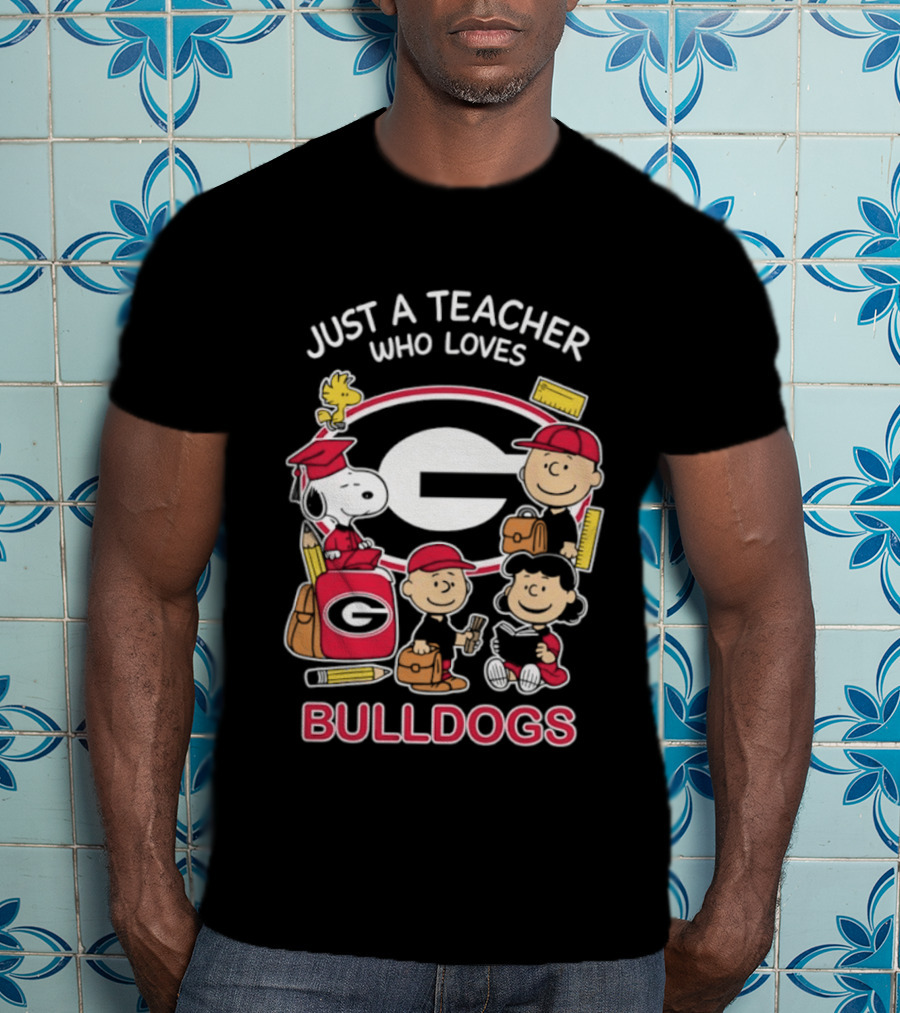 Just A Teacher Who Loves Bulldogs Peanuts X Georgia Football Academics T-Shirt