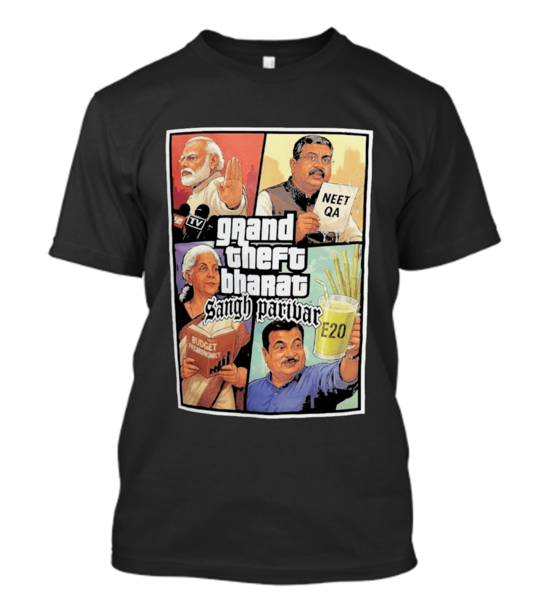 Grand Theft Bharat Sangh Parivar NEET QA Budget Perkonomics E20 T-Shirt