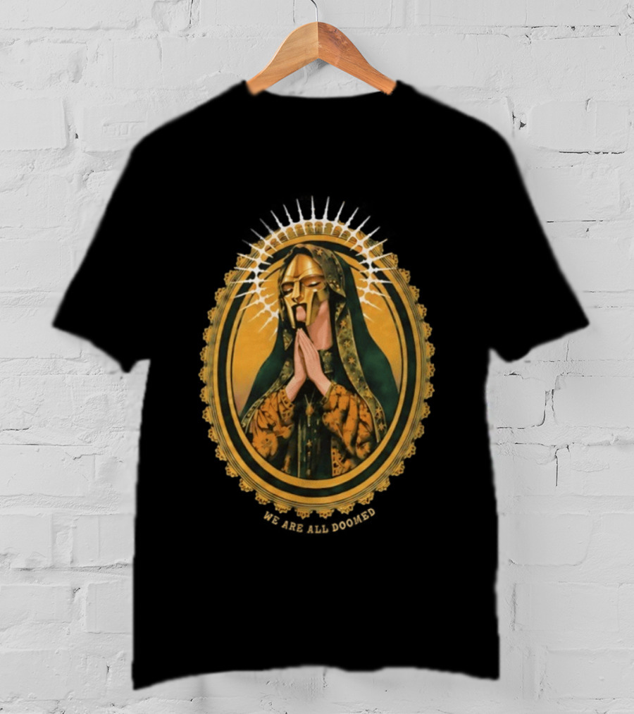 MF Doom We Are All Doomed Iconic Hip Hop Rap Prayer T-Shirt