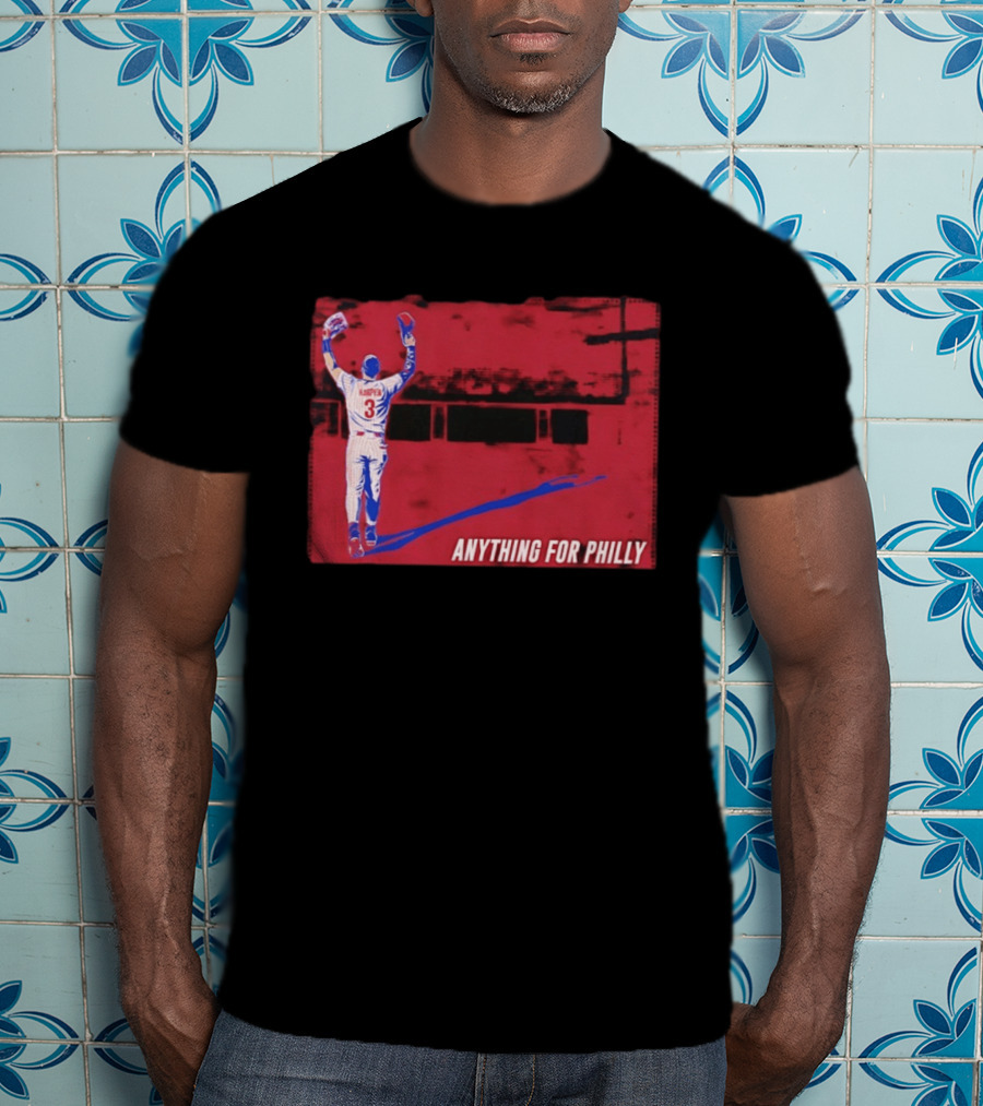 Bryce Harper 2026 Anything For Philly MLB Season 3 T-Shirt