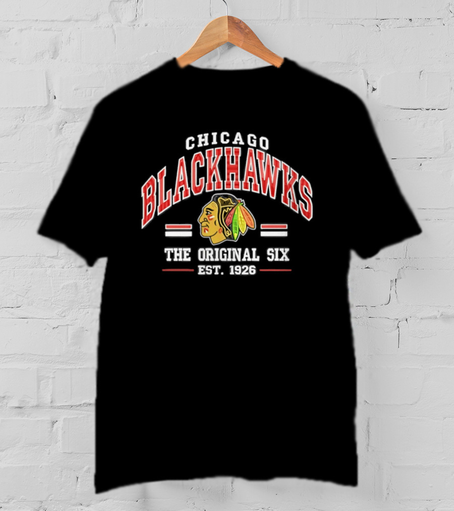Chicago Blackhawks The Original Six Est 1926 T-Shirt