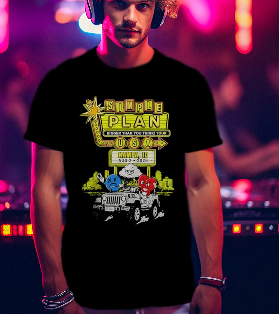 Simple Plan Bigger Than You Think Tour Nampa ID USA August 2 2026 T-Shirt