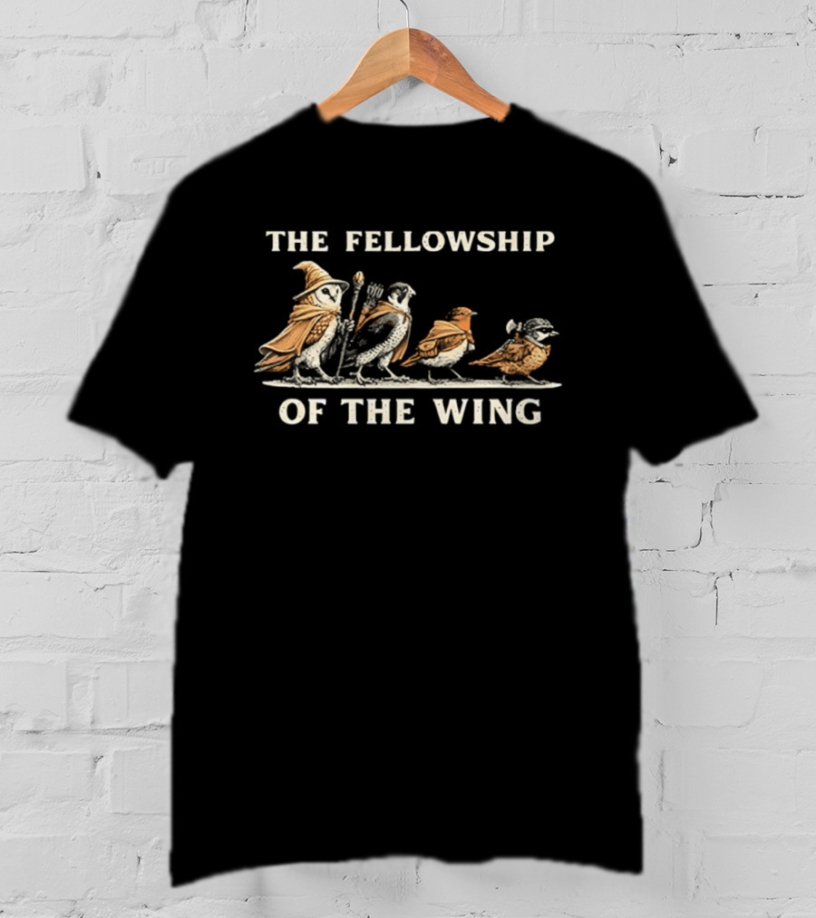 The Fellowship Of The Wing Lord Of The Rings Birds T-Shirt