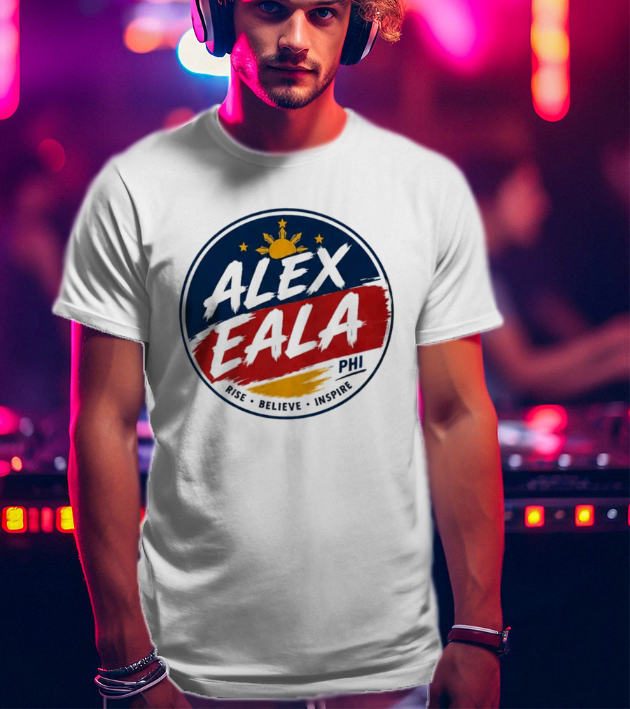 Alex Eala Rise Believe Inspire PHI Sun And Stars T-Shirt