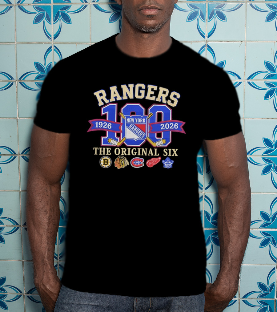 Rangers 100 Years 1926 2026 The Original Six New York T-Shirt