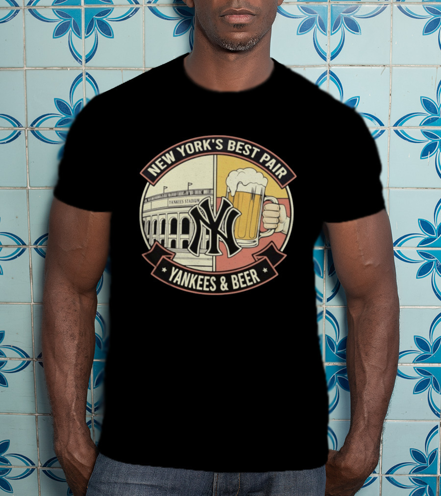 New York's Best Pair Yankees Stadium And Beer Yankees And Beer T-Shirt