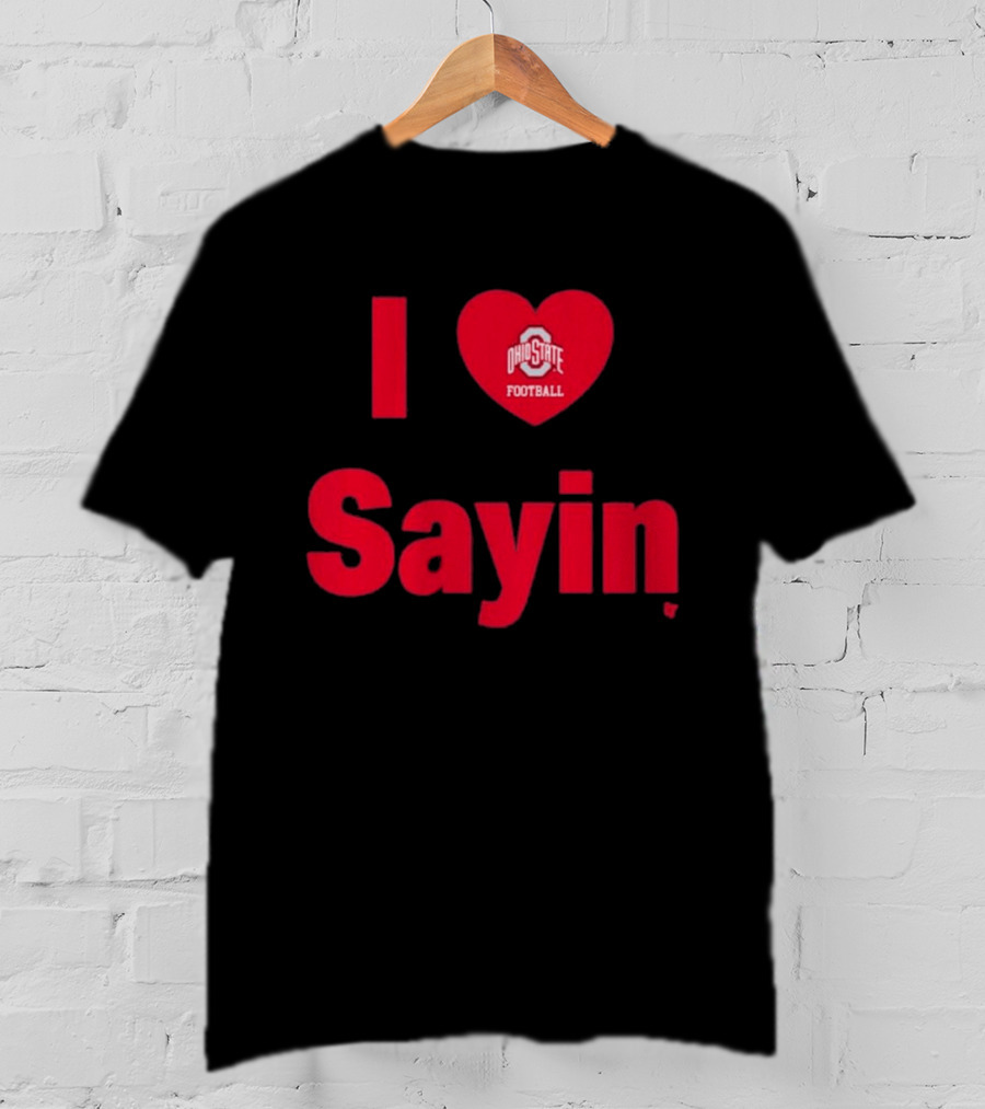 Ohio State Football I Heart Julian Sayin T-Shirt