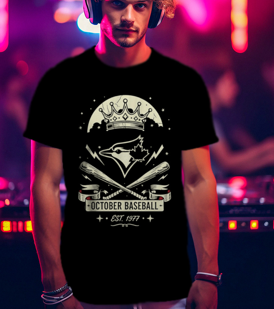 Toronto Blue Jays October Baseball 1977 Established Vintage Moon Bat Cross Canada Leaf T-Shirt