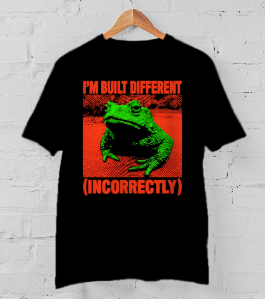 I'm Built Different Incorrectly Frog Bold Green T-Shirt