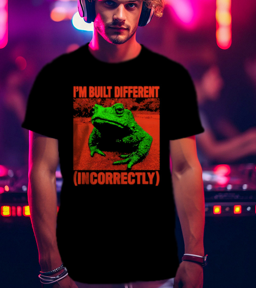 I'm Built Different Incorrectly Frog Bold Green T-Shirt