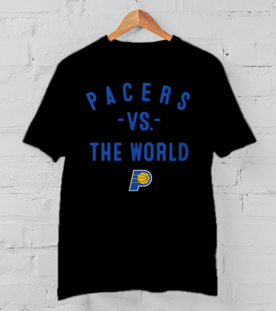 Pacers Vs The World Indiana NBA 2026 Nowbes T-Shirt