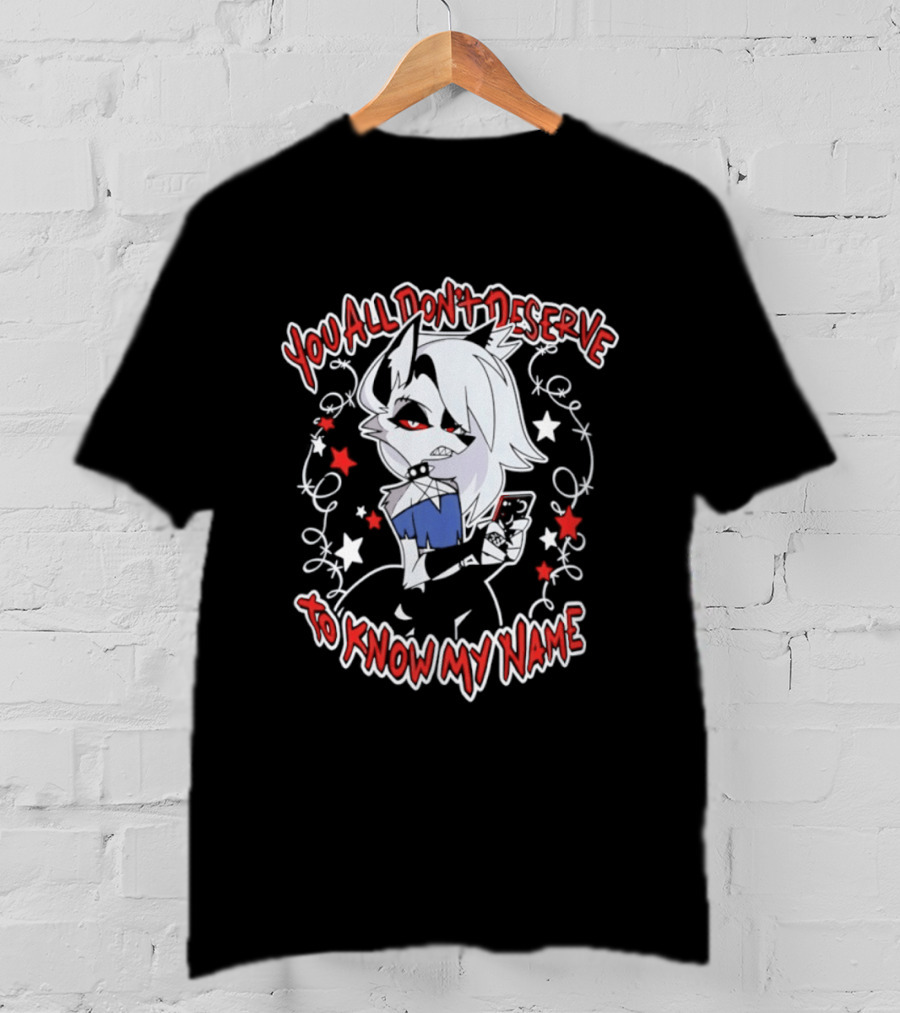 You All Don't Deserve To Know My Name Loona Hellaverse Star And Red Flower Motif T-Shirt