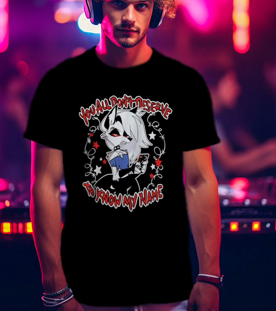 You All Don't Deserve To Know My Name Loona Hellaverse Star And Red Flower Motif T-Shirt