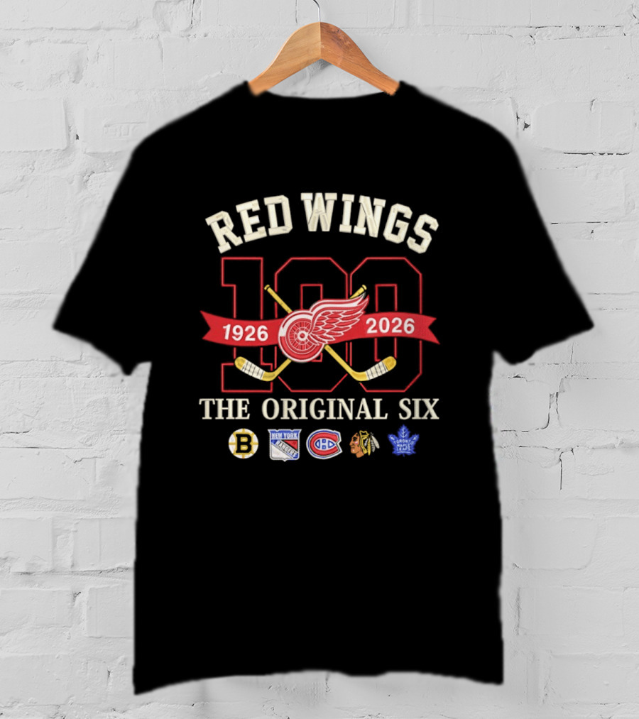 Red Wings 100 Years 1926 2026 Anniversary The Original Six T-Shirt