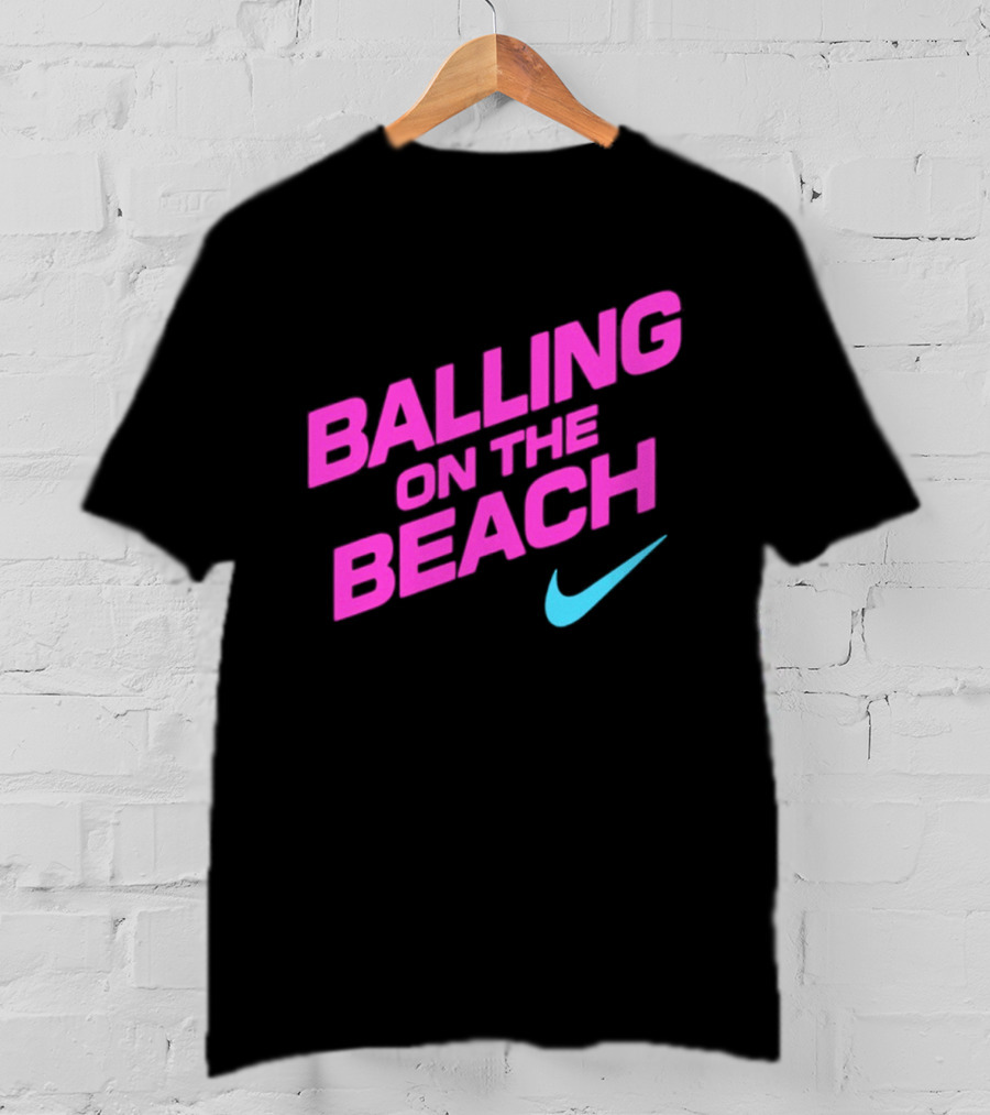 Balling On The Beach Nike Swoosh T-Shirt