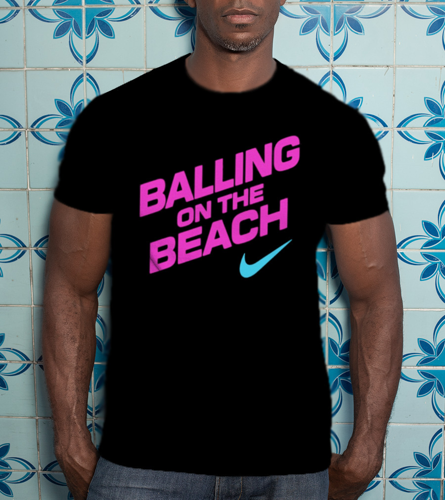 Balling On The Beach Nike Swoosh T-Shirt