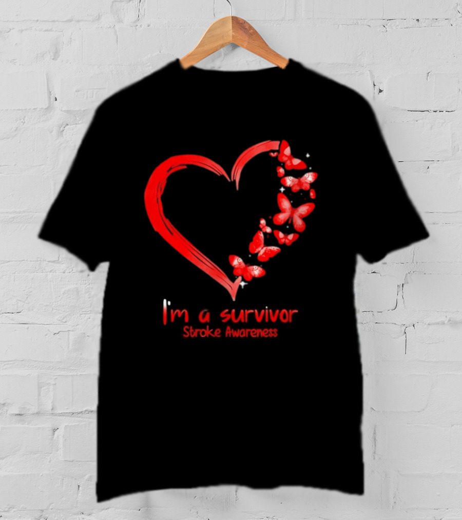 I'm A Survivor Stroke Awareness Heart And Red Butterflies T-Shirt