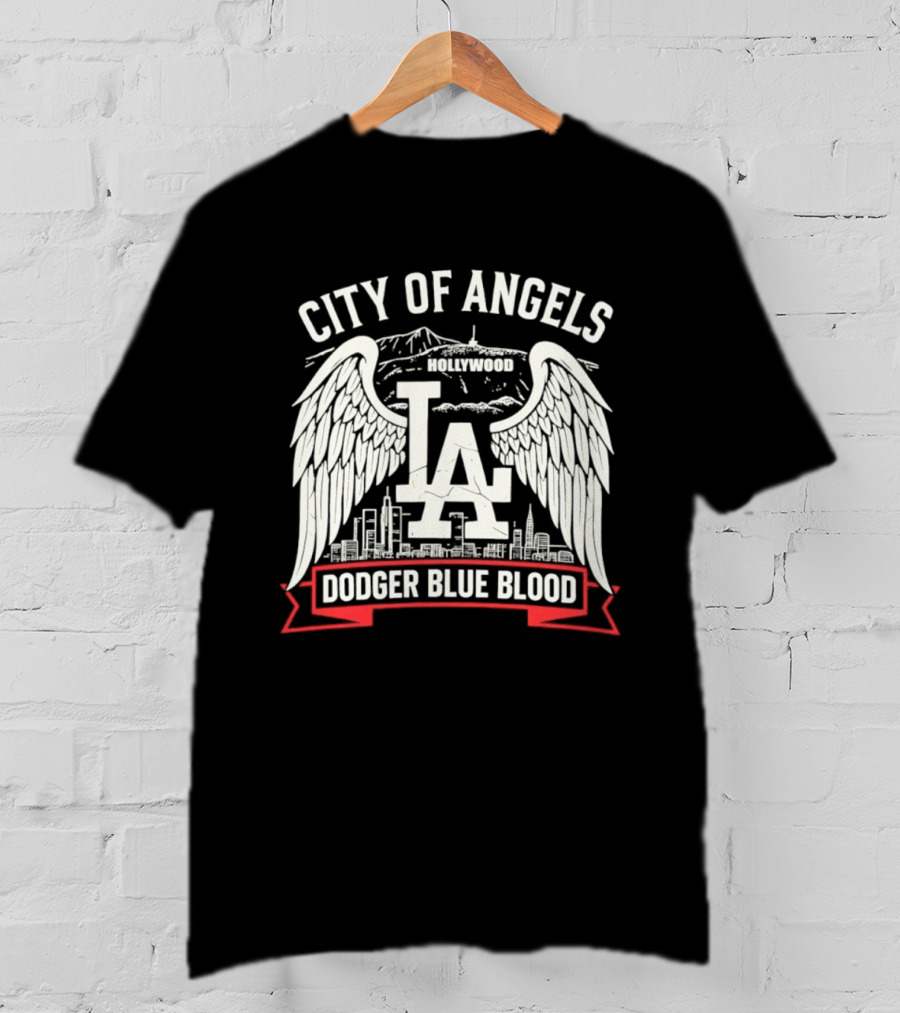 City Of Angels LA Hollywood Dodger Blue Blood Wings Skyline T-Shirt