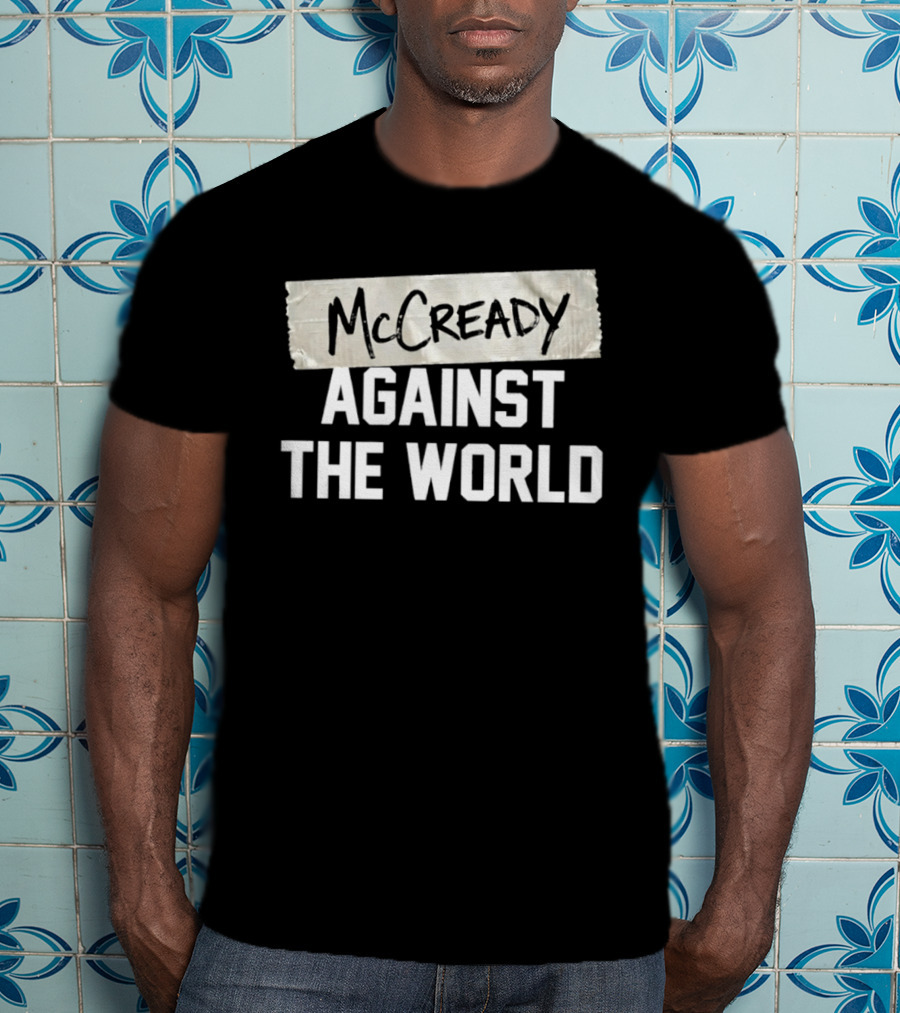 McCready Against The World Duct Tape T-Shirt