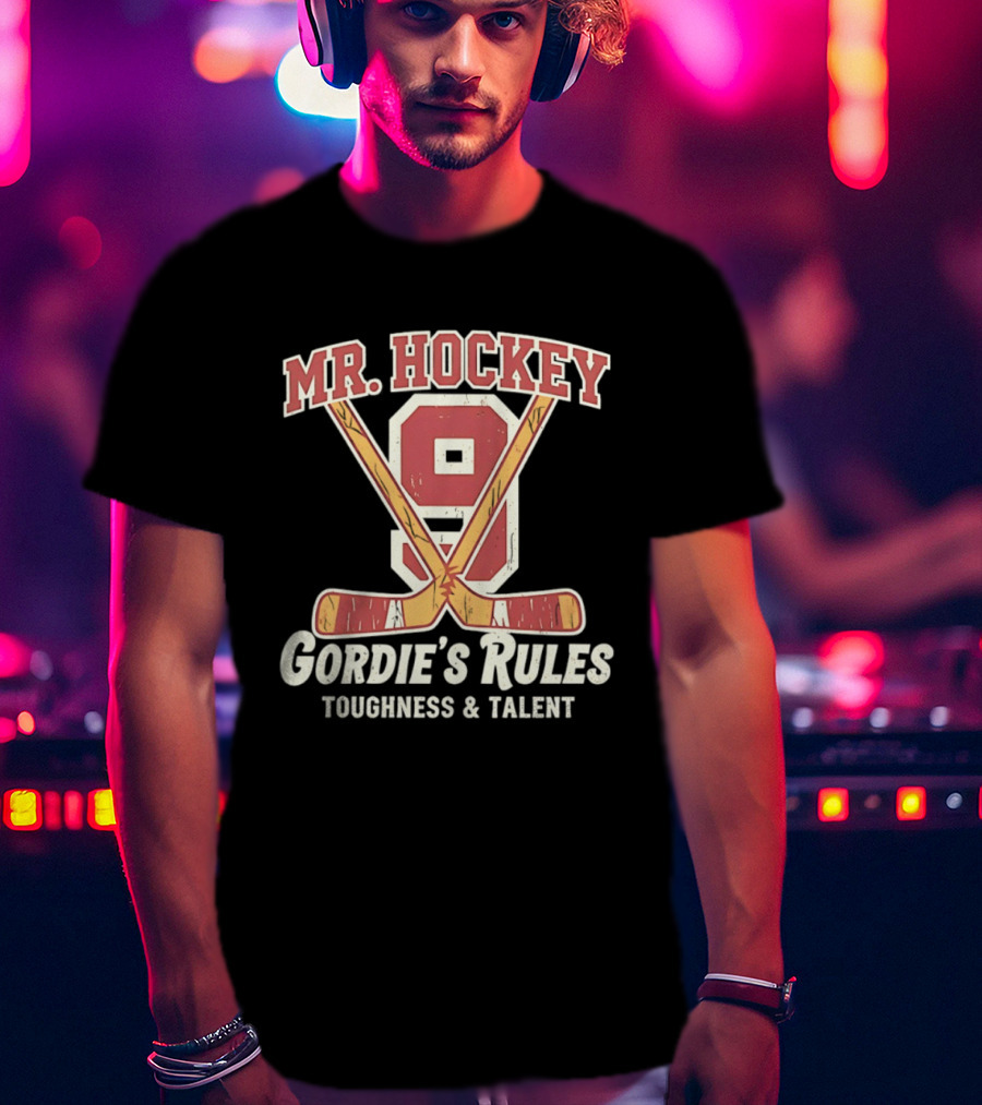 Mr Hockey Gordie's Rules Toughness Talent 9 T-Shirt