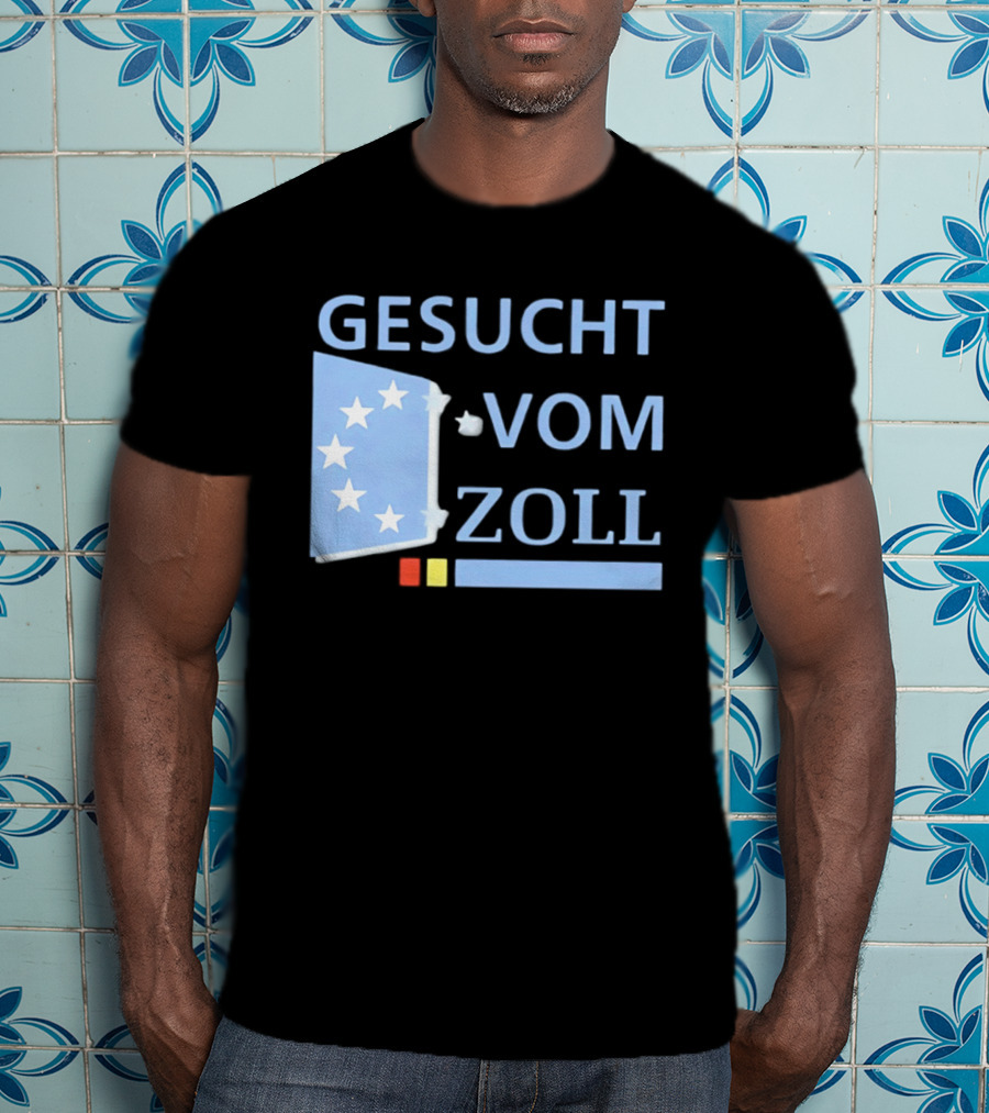 Gesucht Vom Zoll Sterne EU Symbol Farben Banner T-Shirt