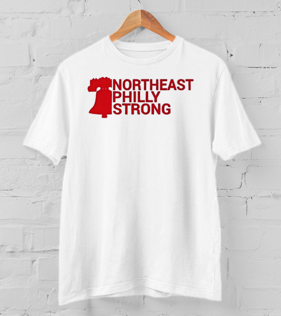 Northeast Philly Strong Liberty Bell T-Shirt