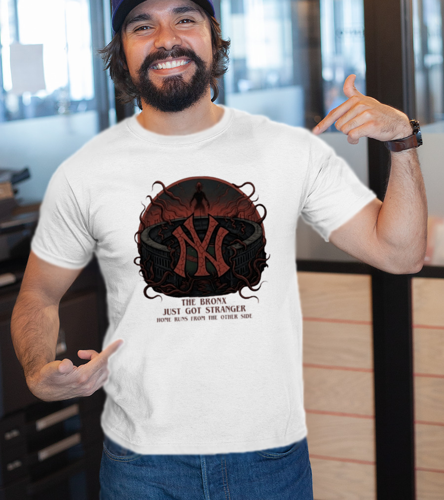 Yankees Stranger Things Mashup The Bronx Just Got Stranger Home Runs Other Side T-Shirt