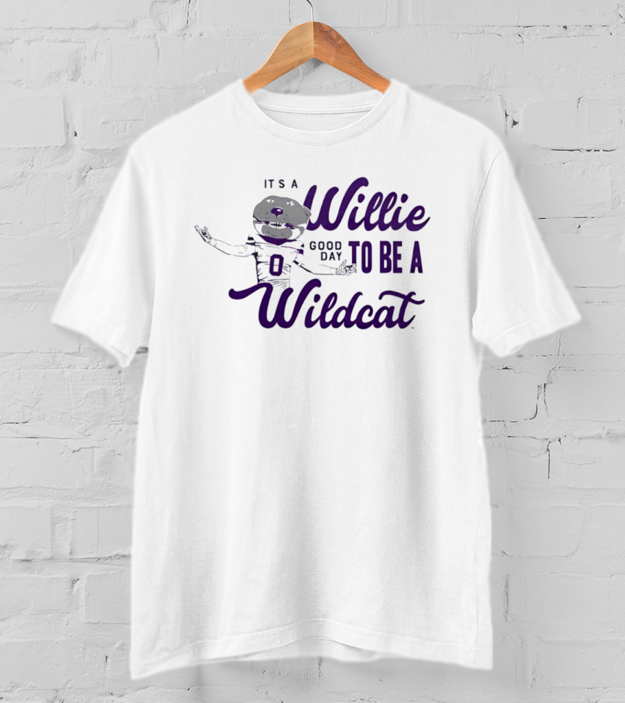 It's A Willie Good Day To Be A Wildcat T-Shirt