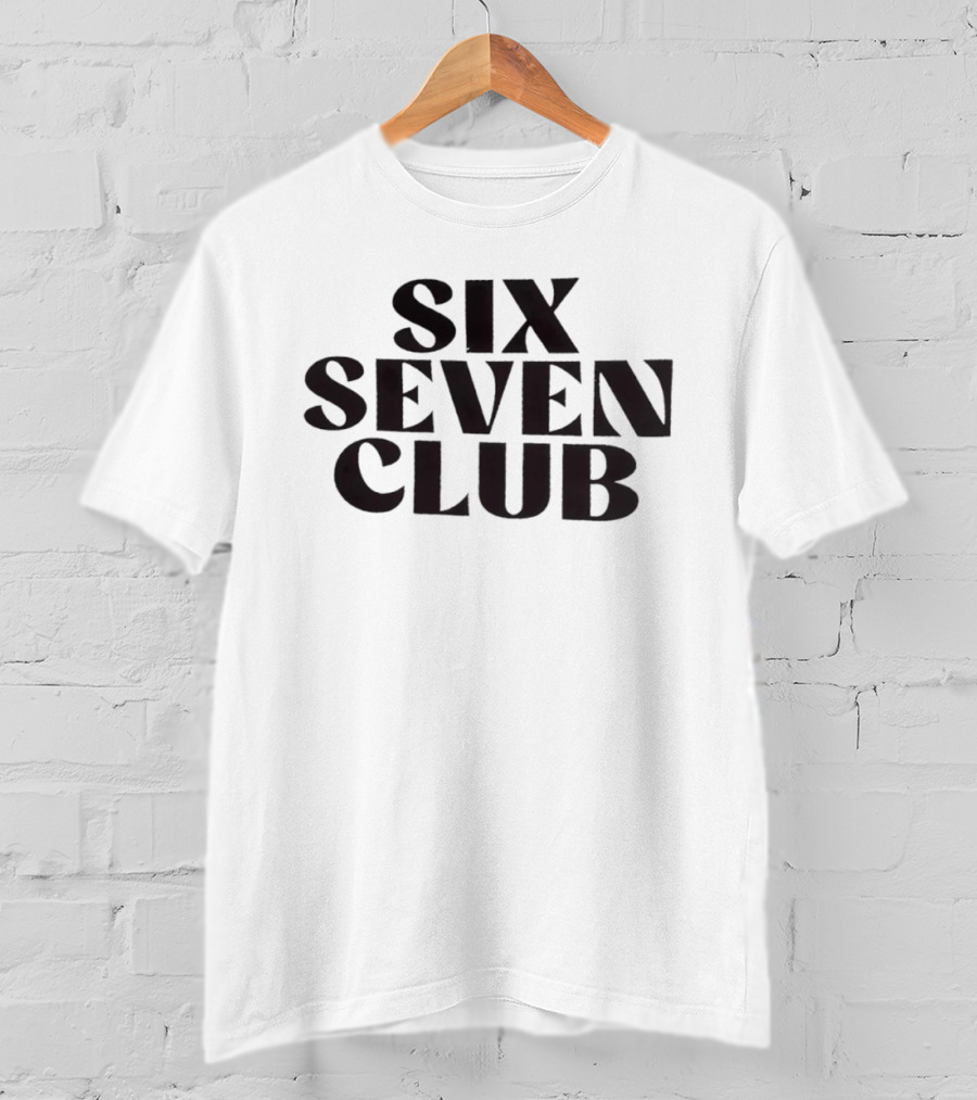 Six Seven Club T-Shirt