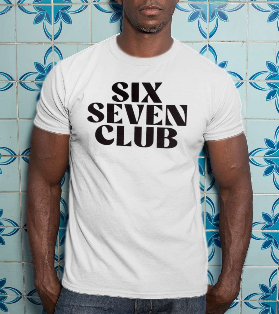 Six Seven Club T-Shirt