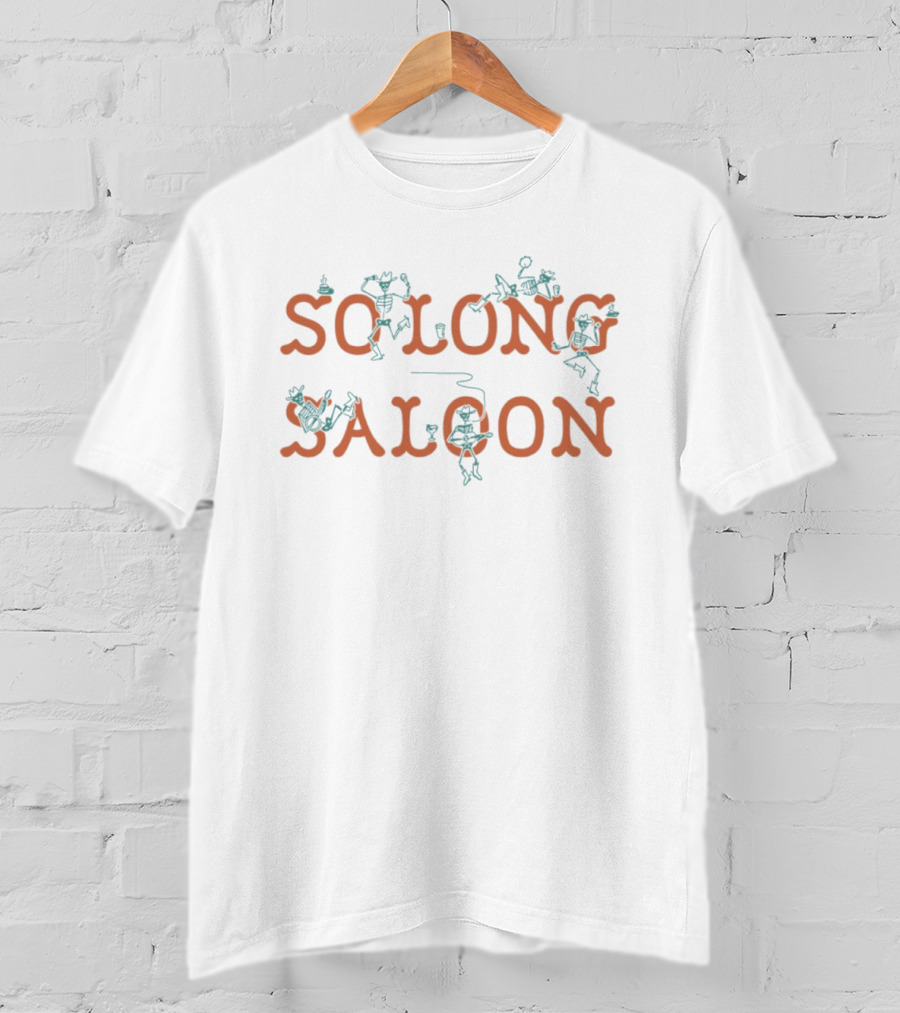 So Long Saloon Dancing Skeletons In Cowboy Hats And Boots T-Shirt