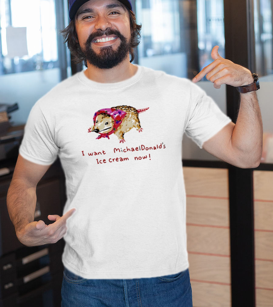 I Want MichaelDonald's Ice Cream Now Opossum In Pink Bandana T-Shirt